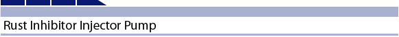 Rust Inhibitor Injector Pump